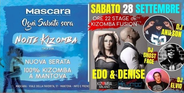 Nuovo Sabato Kizomba al Mascara Edo & Denise e DJ Anilson
