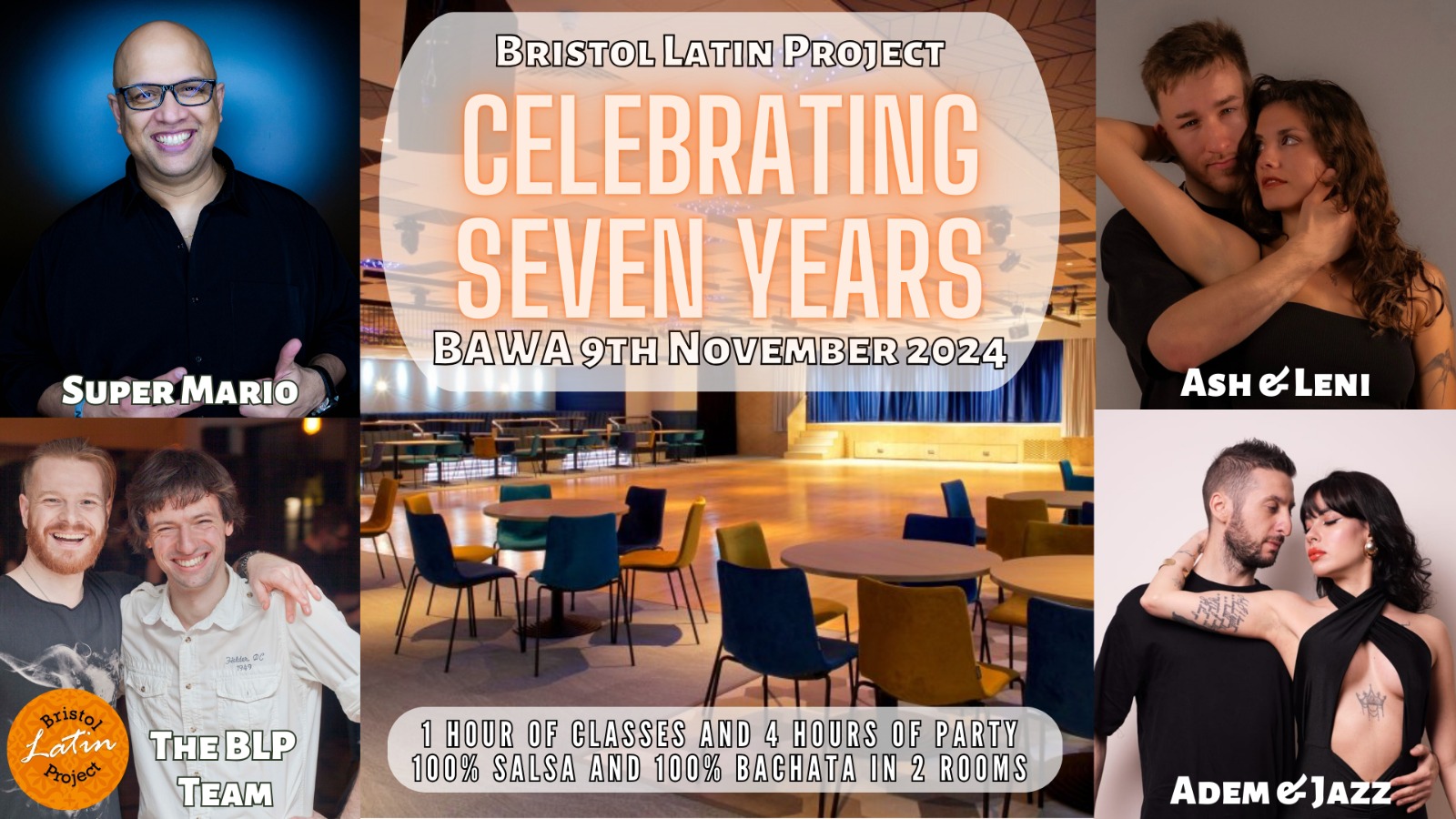¡Bristol Latin Project 7th Anniversary Party - 2 Rooms: Salsa & Bachata @ BAWA!