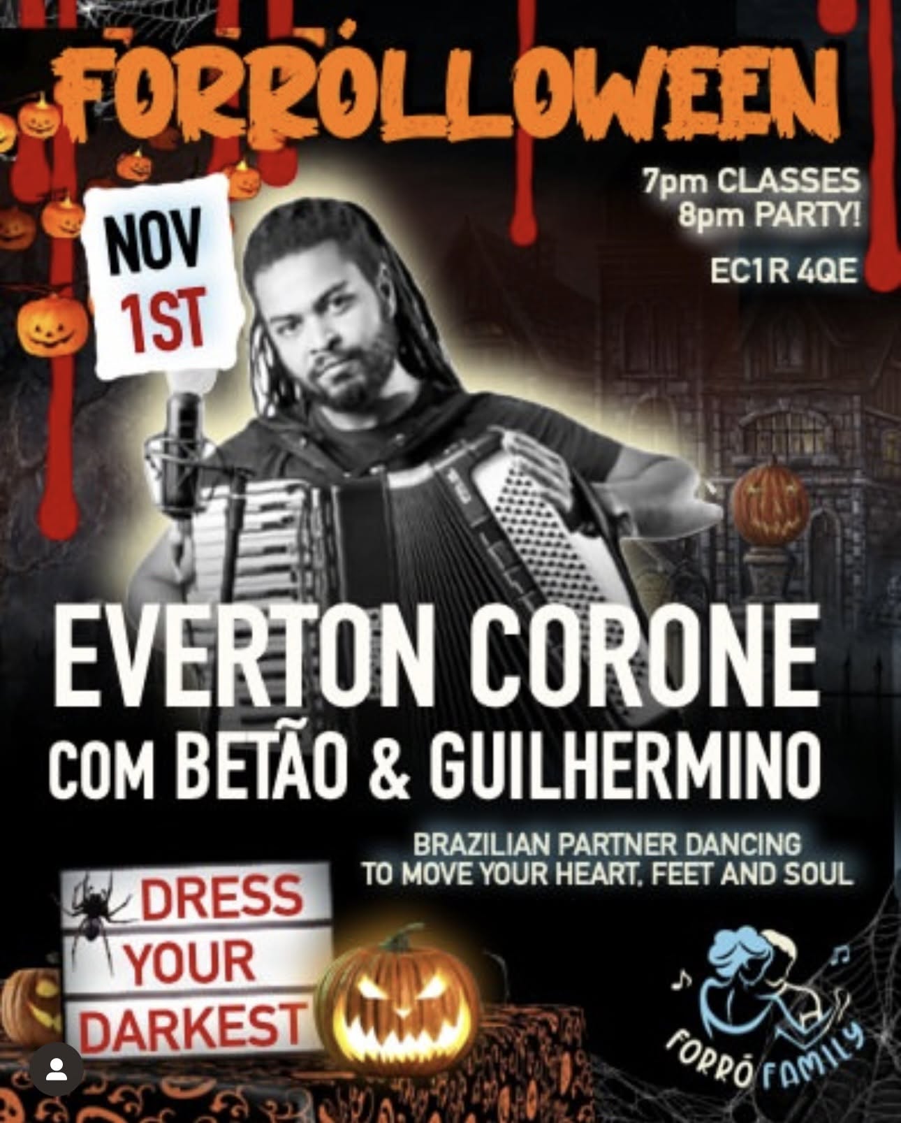 Forrólloween Live with Everton Coroné! Dance classes and Social