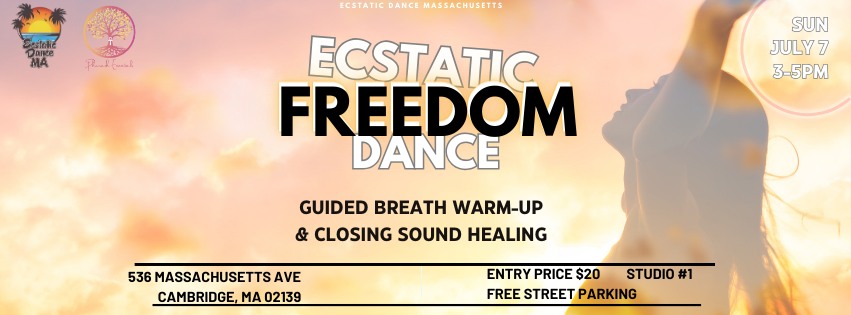 Ecstatic Freedom Dance - Cambridge, MA