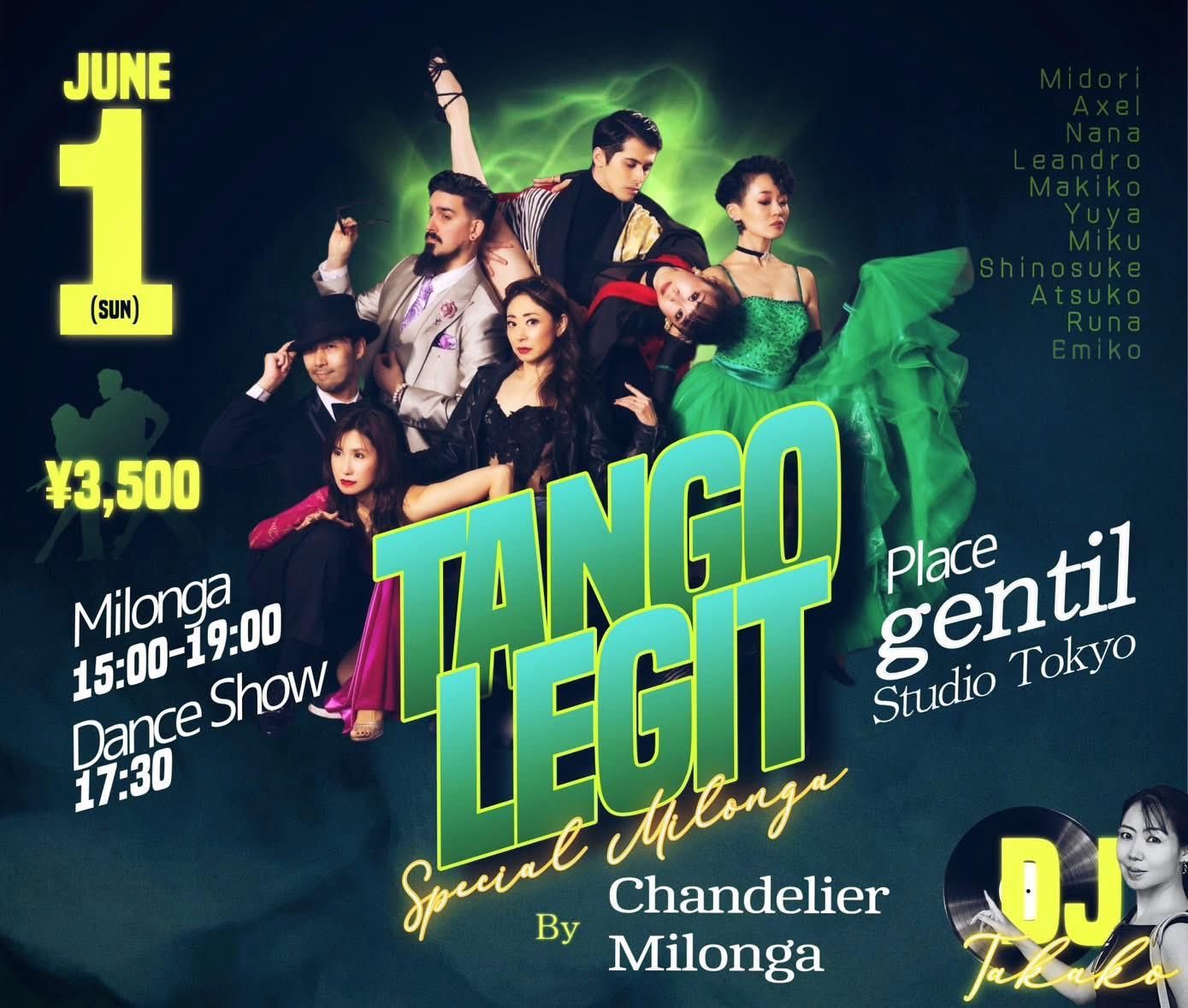 Chandelier Milonga Vol.10 Tango Legit Special!!