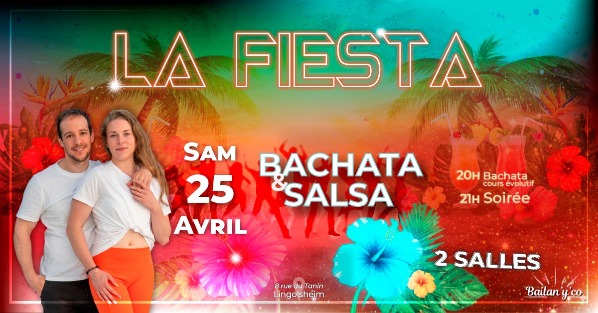 La Fiesta ๐๐ป๐บ๐ป Bachata, Salsa & plus ๐ถ๐น