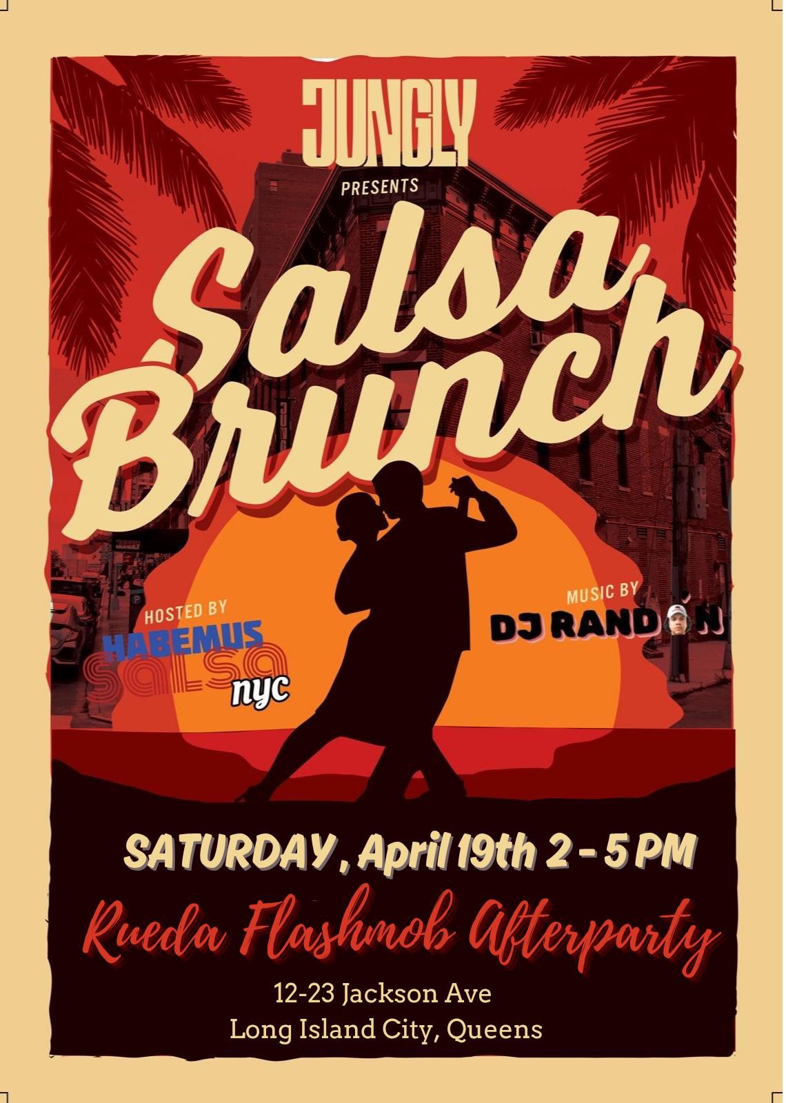 Salsa Brunch Rueda Flashmob Afterparty at Jungly by Habemus Salsa