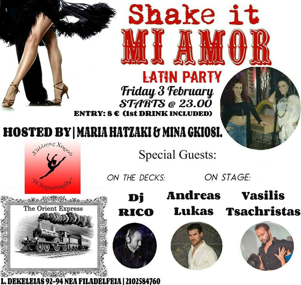 Shake it MI AMOR Latin Party at Orient Express