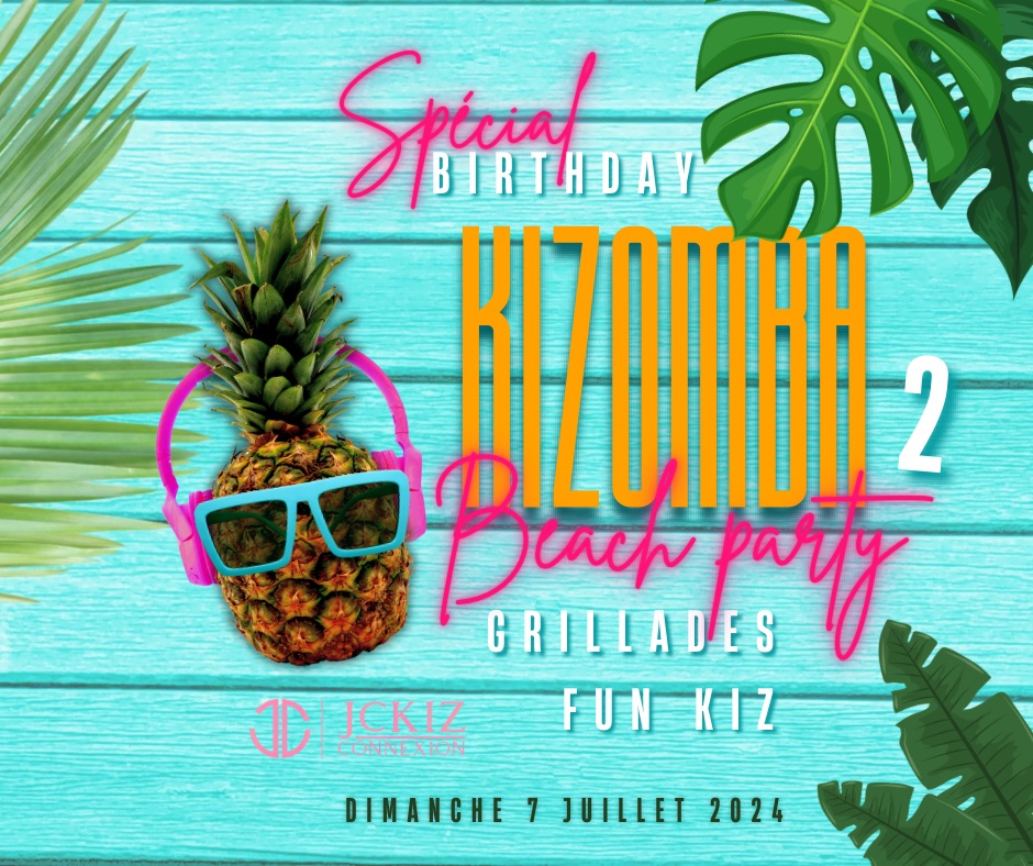 ‼️‼️Annulé ‼️‼️Kizomba Beach party 2 « special Coralie’s Brirthday »
