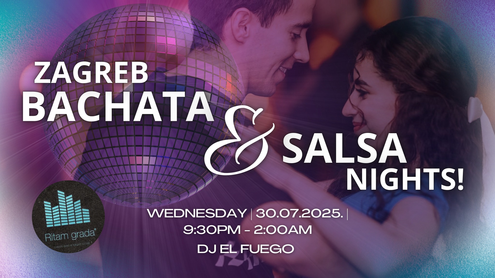 Zagreb Bachata & Salsa Nights! DJ el Fuego’s Hotness!