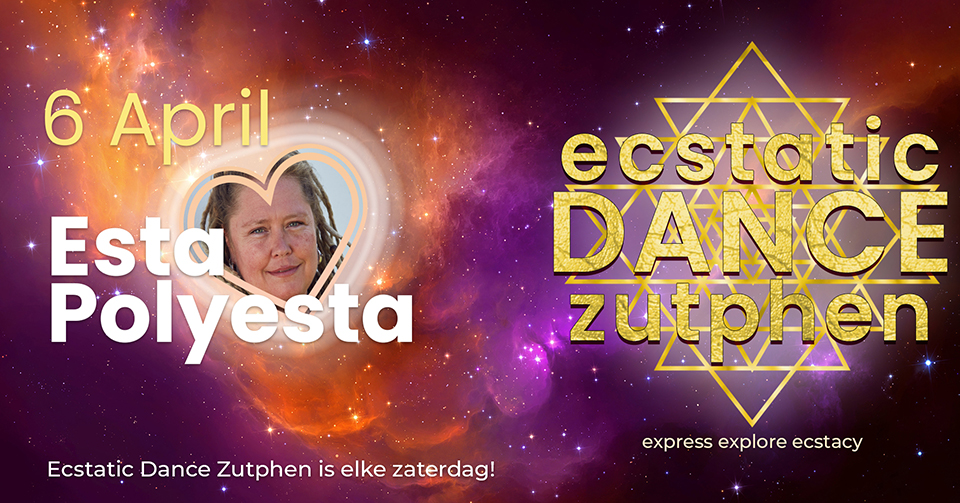 Ecstatic Dance Zutphen - DJ Esta Polyesta& Mc Shivani