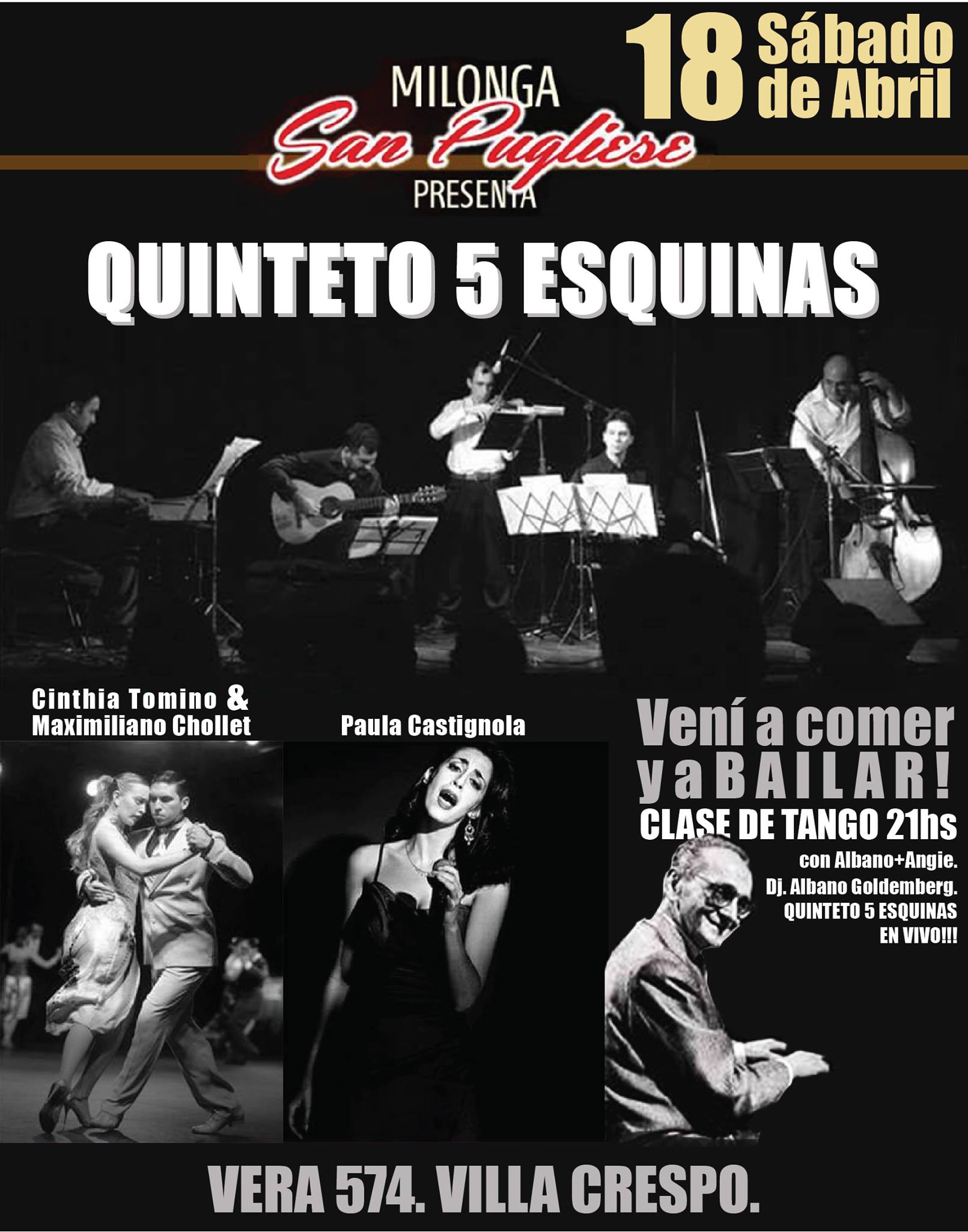 Sábado 18 de Abril Milonga San Pugliese Quinteto 5 Esquinas