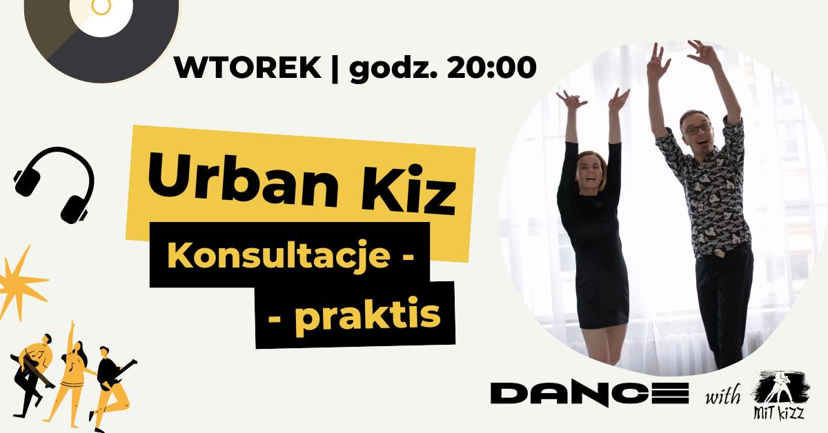 URBAN KIZ w praktyce - zajęcia open