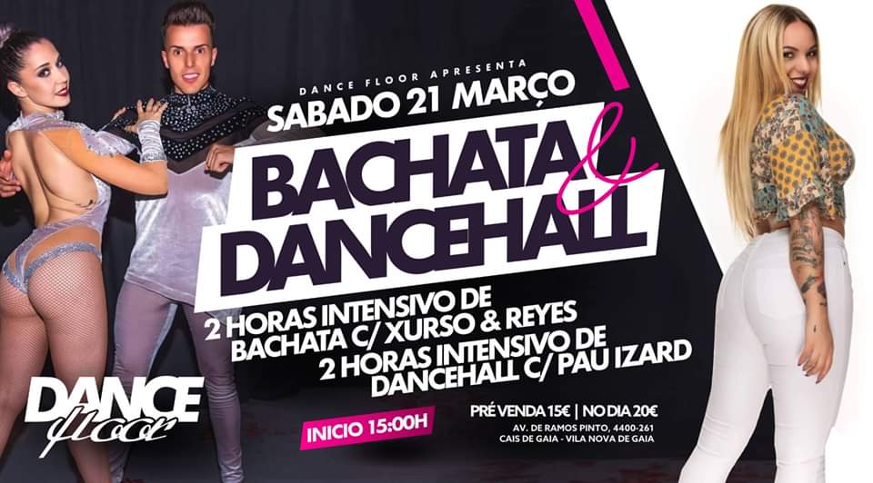 Dance Floor* Bachata E DanceHall