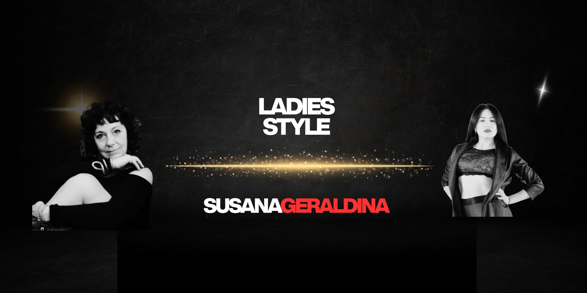 On line and in person Ladies Style with Susana and Geraldina