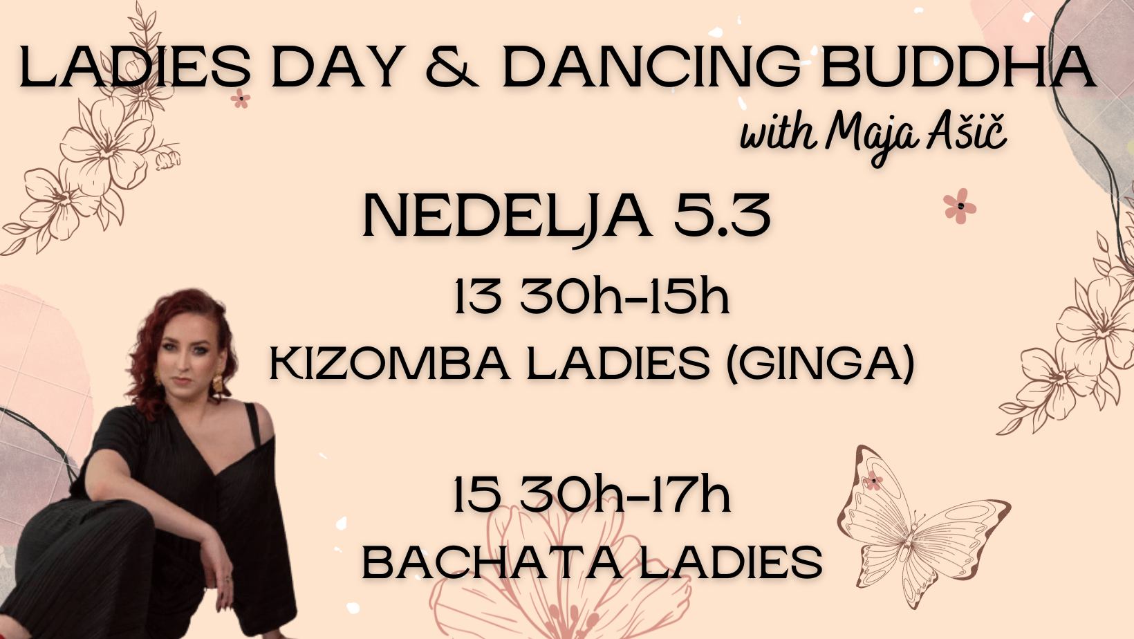 LADIES DAY & DANCING BUDDHA Z MAJO AŠIČ