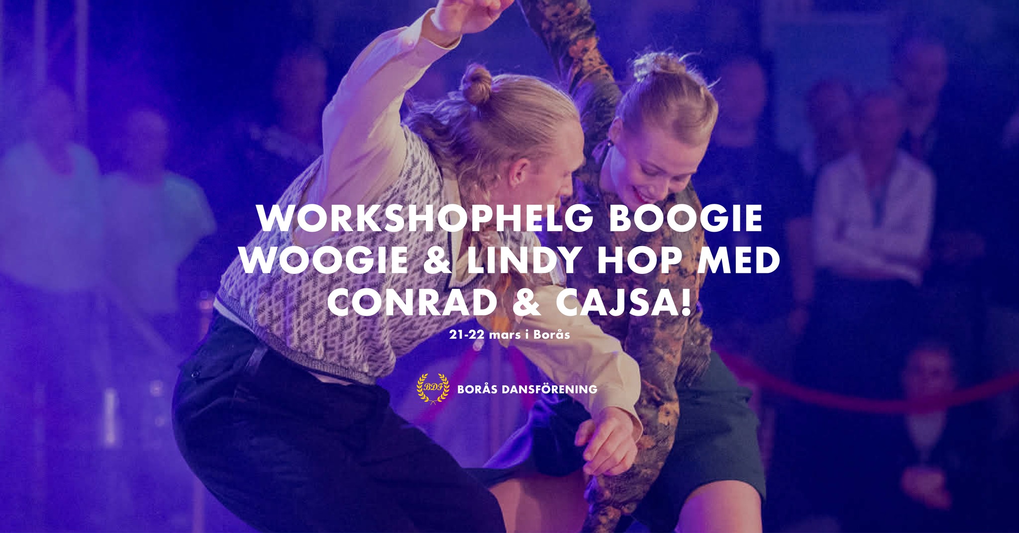 Workshophelg Boogie Woogie & Lindy Hop med Conrad & Cajsa i Borås!