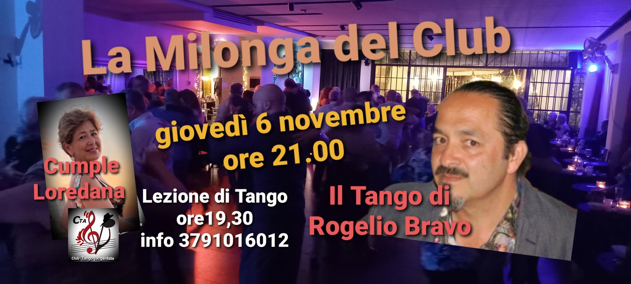 La Milonga del Club๐บ Tdj Rogelio Bravo e Cumple di Loredana ๐บ