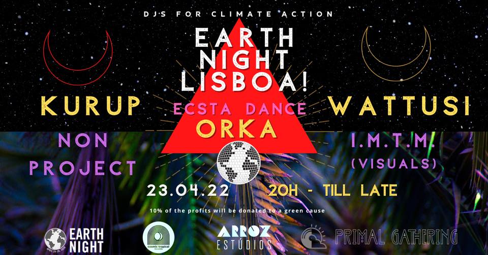 EARTH NIGHT LISBOA!