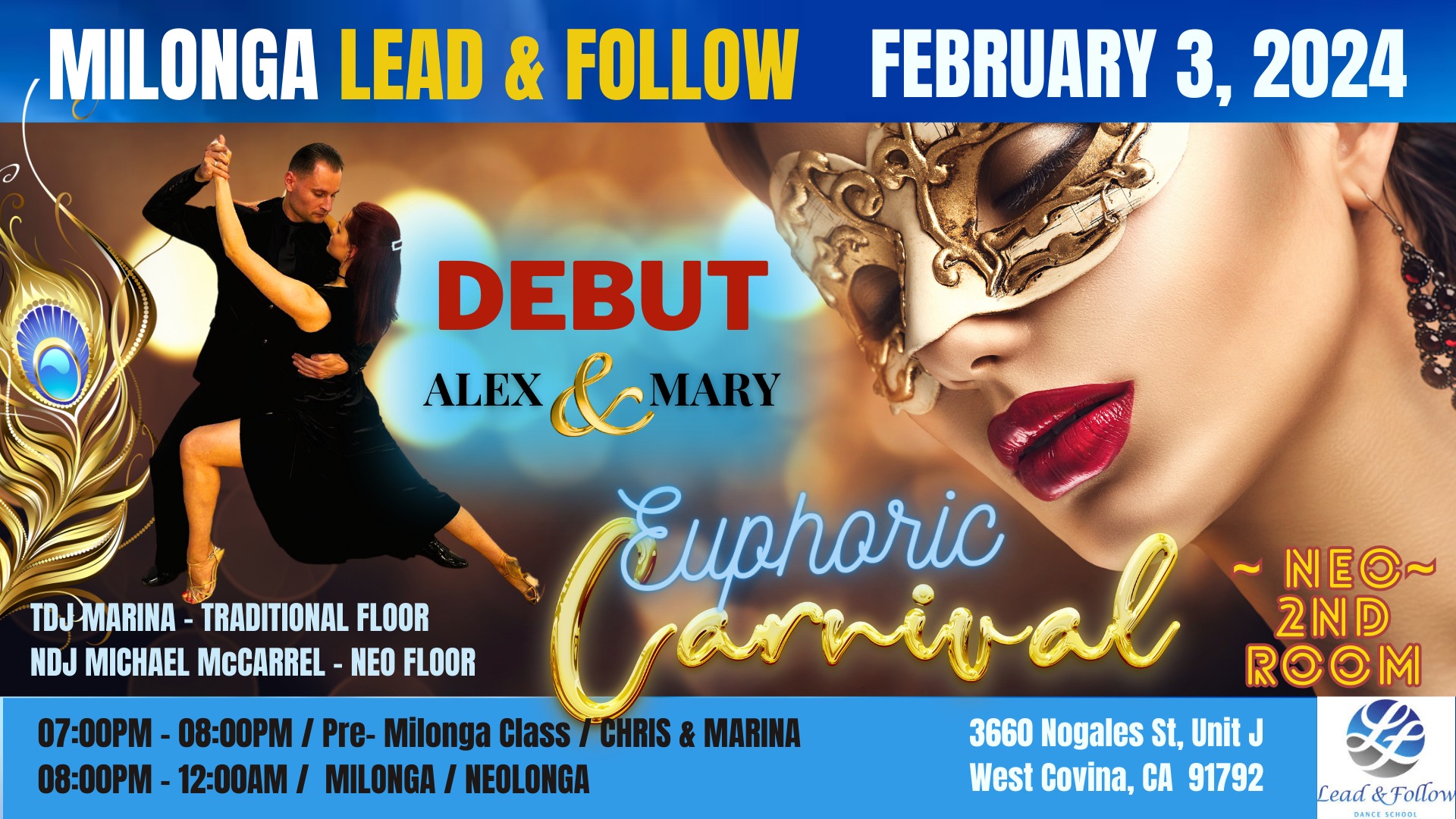 Milonga Lead & Follow Euphoric Carnival Debut Alex & Mary Tango.