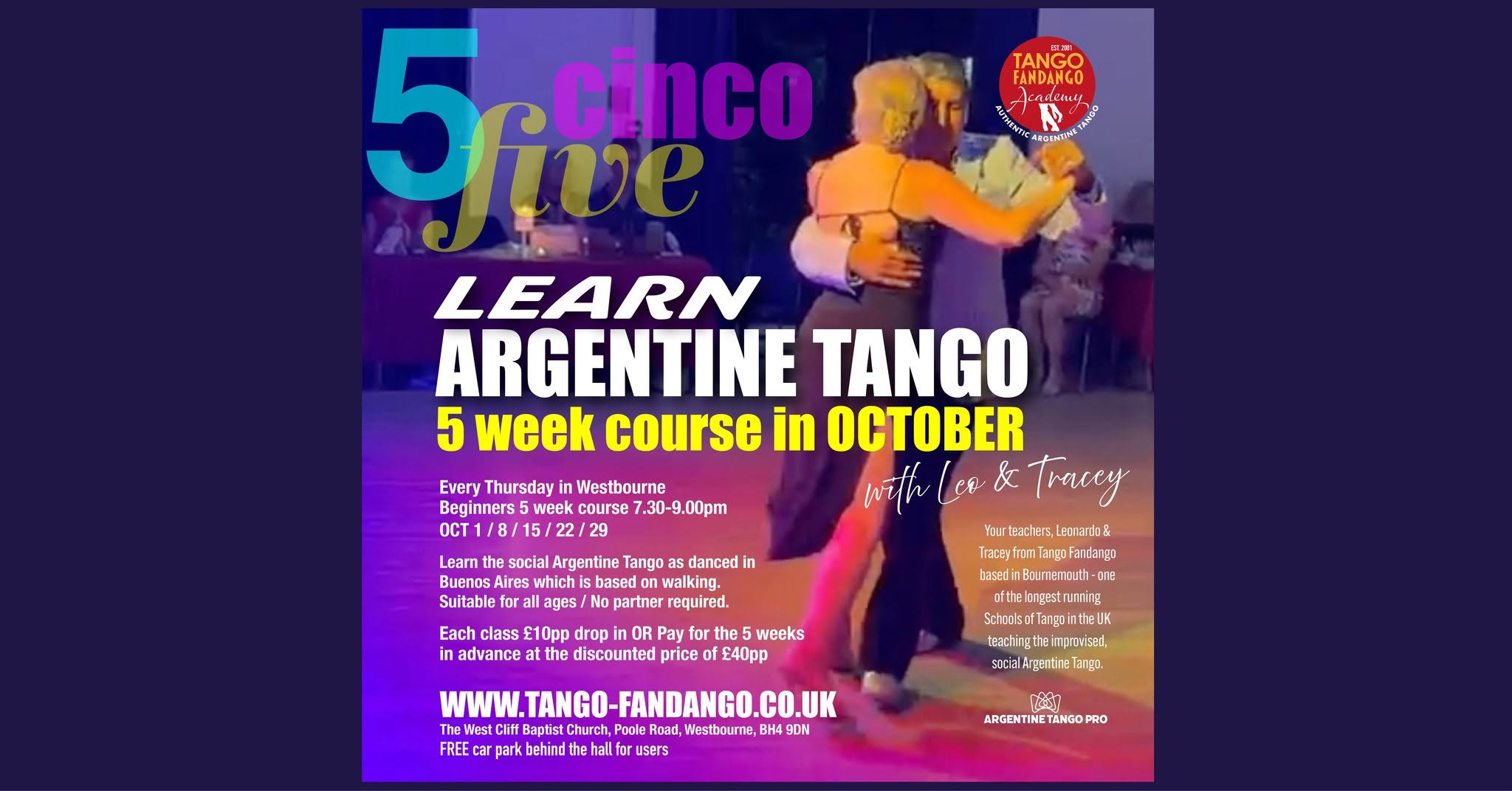 5 week Beginners Argentine Tango course in October with Leo & Tracey