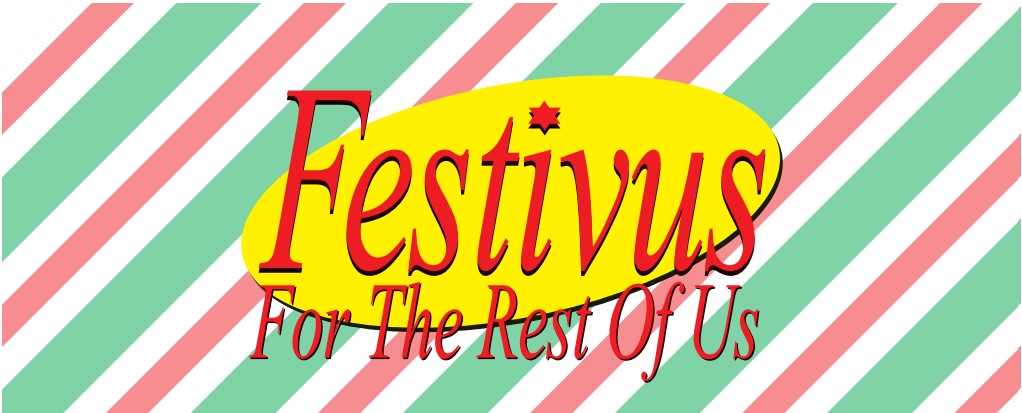 Bourbon Tango Festivus!