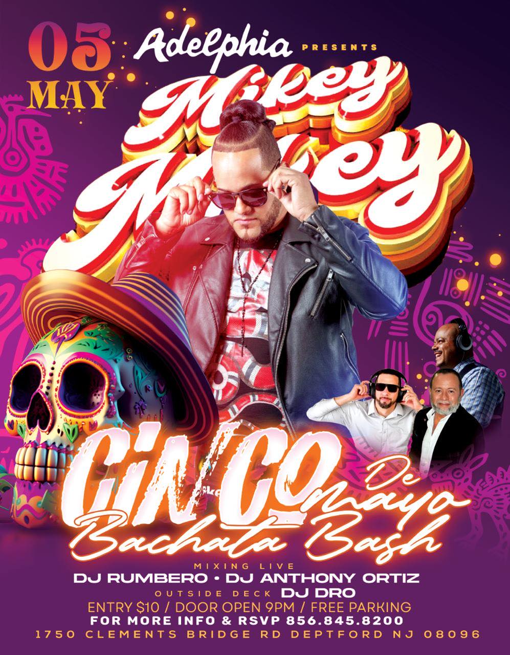 Cinco De Mayo w Mikey Mikey, LIVE! @ Adelphia
