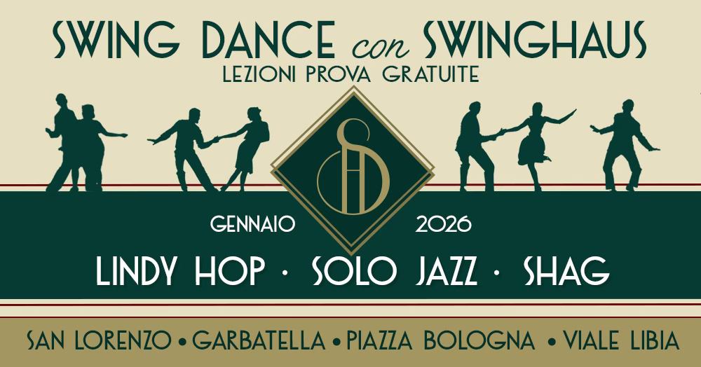 Lezioni Prova Gratuite Swing Dance con Swinghaus! Gennaio 2026