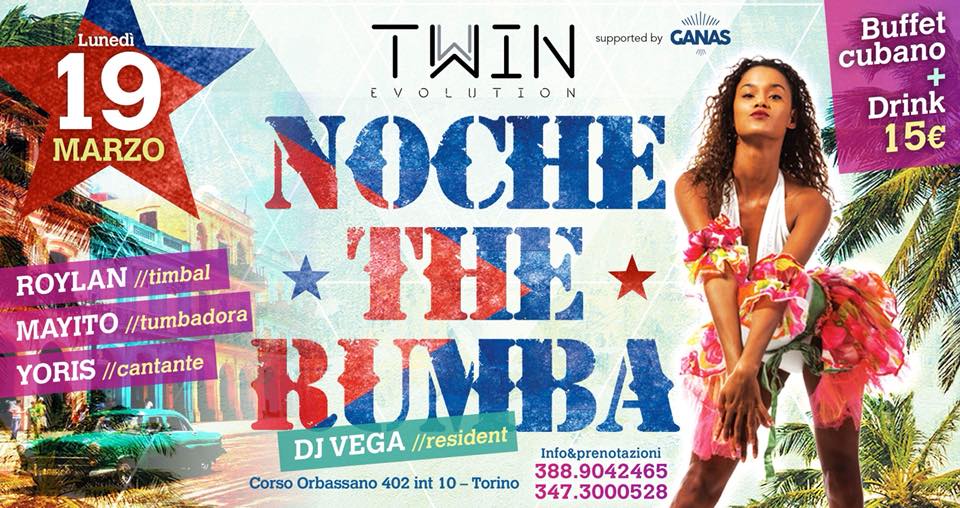 NOCHE THE RUMBA LUNEDÌ 19 MARZO