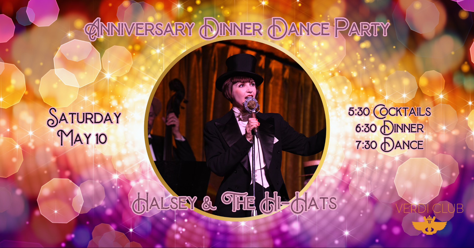 Verdi Club Anniversary Dinner Dance Party w Halsey & The Hi-Hats