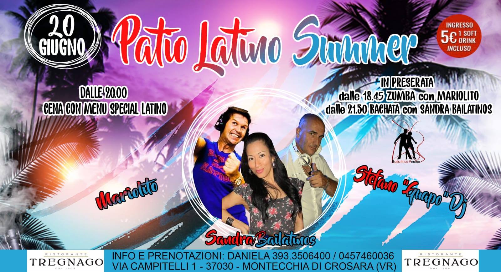 Giovedi' 20 Giugno PATIO Latino Summer 2019-Prima Serata Evento