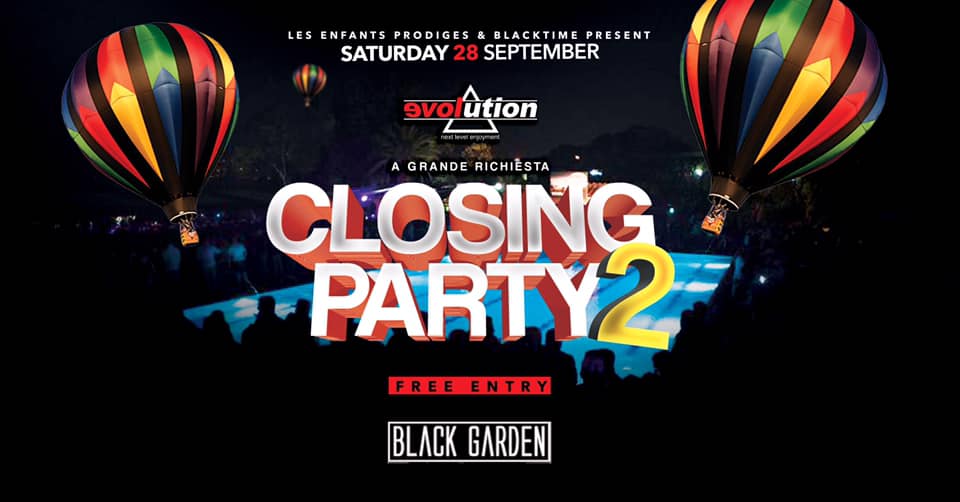 Black Garden Closing Party2 Free Entry