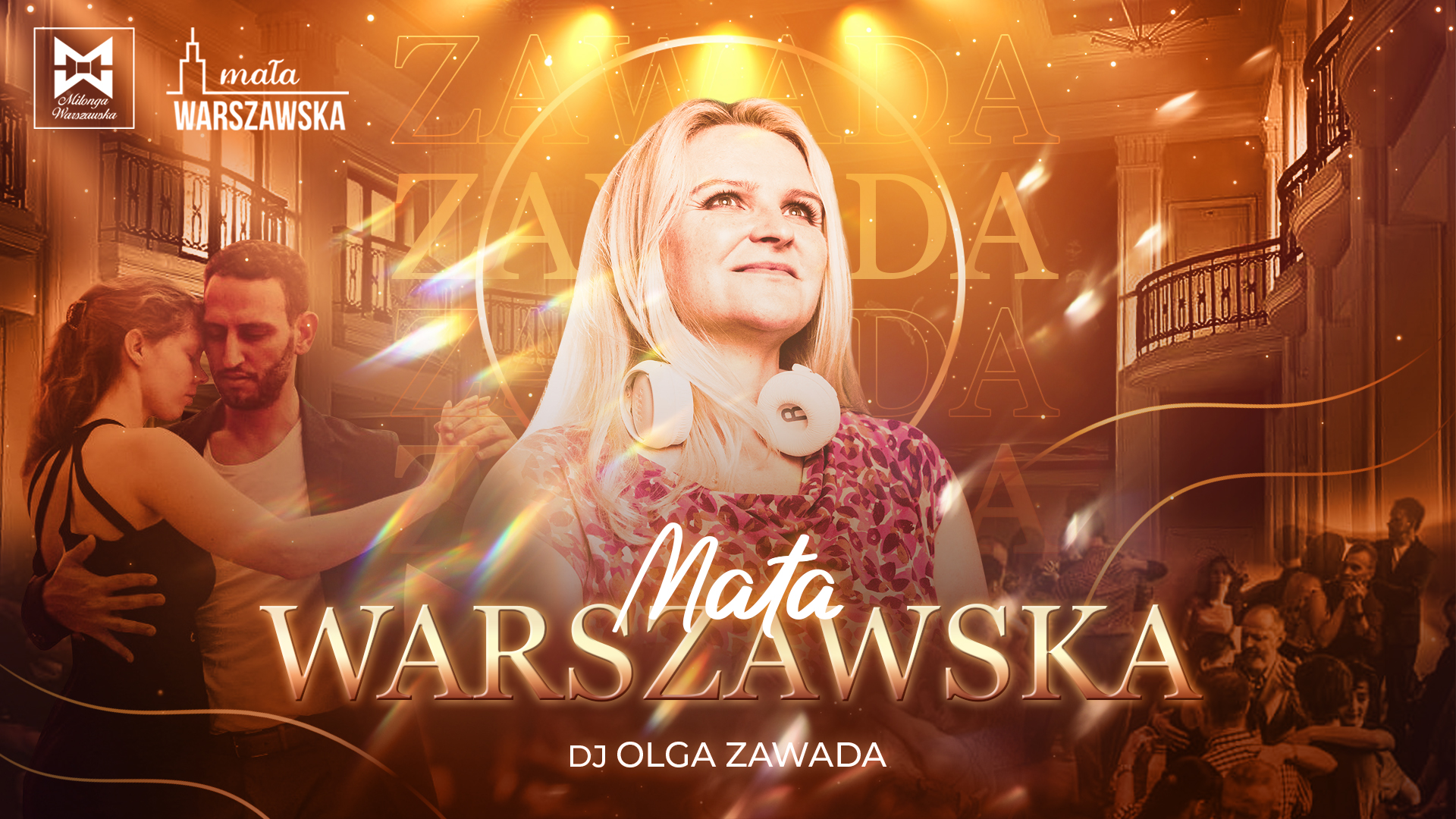 Mała Warszawska 🎶 DJ Olga