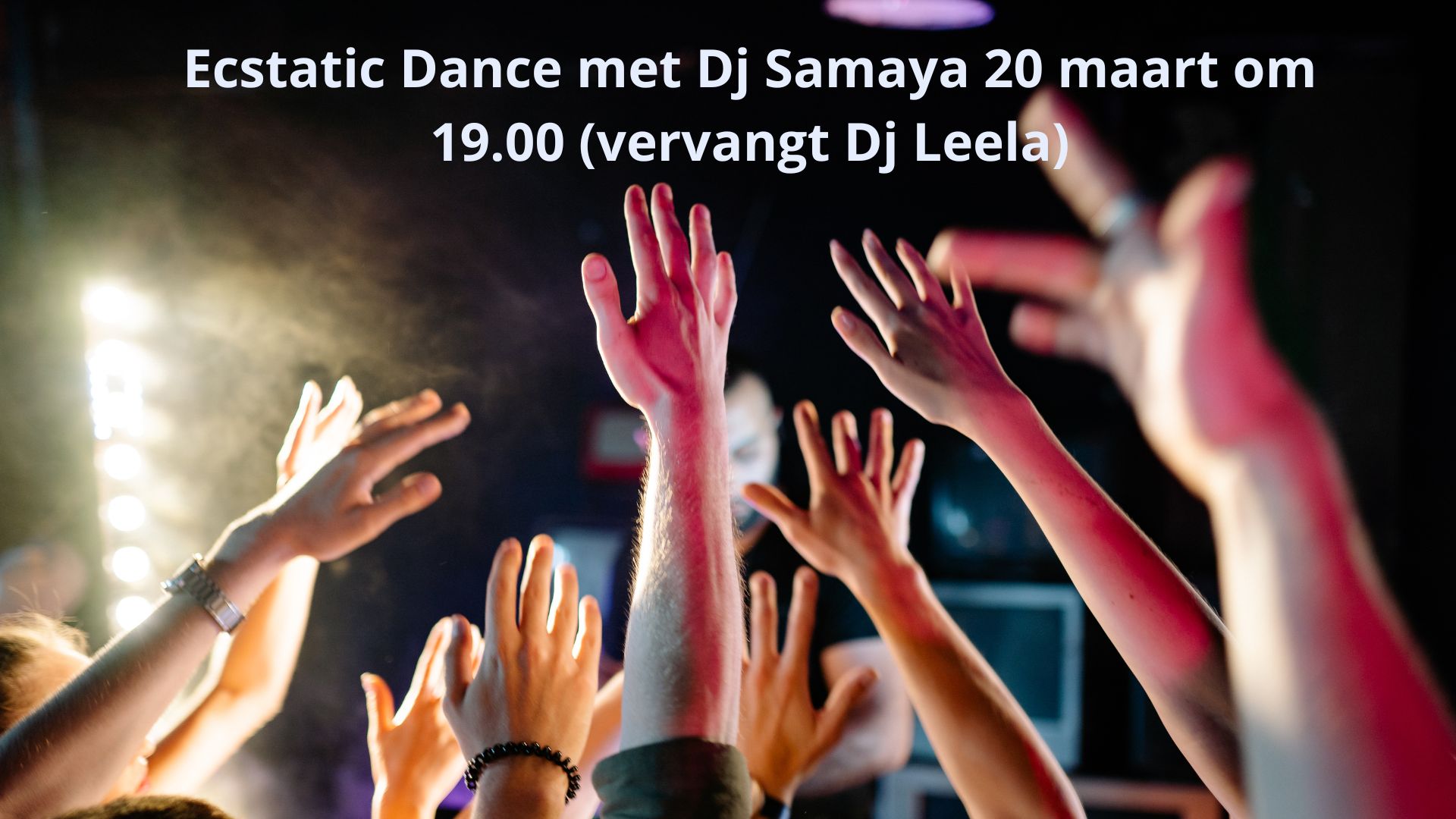 Play! Zwolle Ecstatic Dance met DJ Samaya