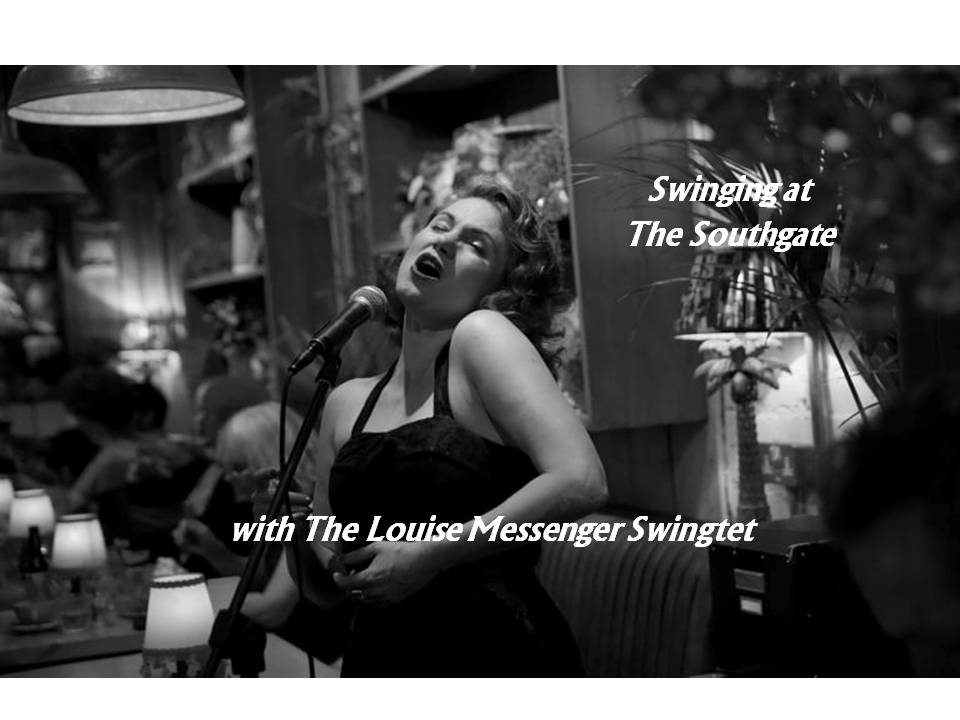 Southgate Swing - The Louise Messenger Swingtet - Wed 22nd December