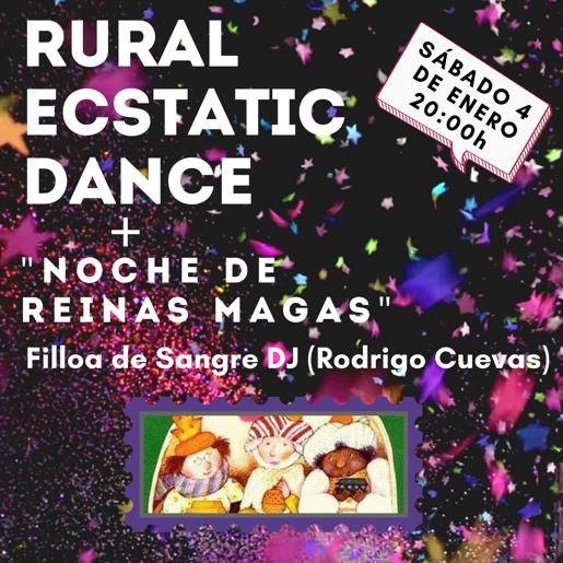 Rural Ecstatic Dance + Reina Magas