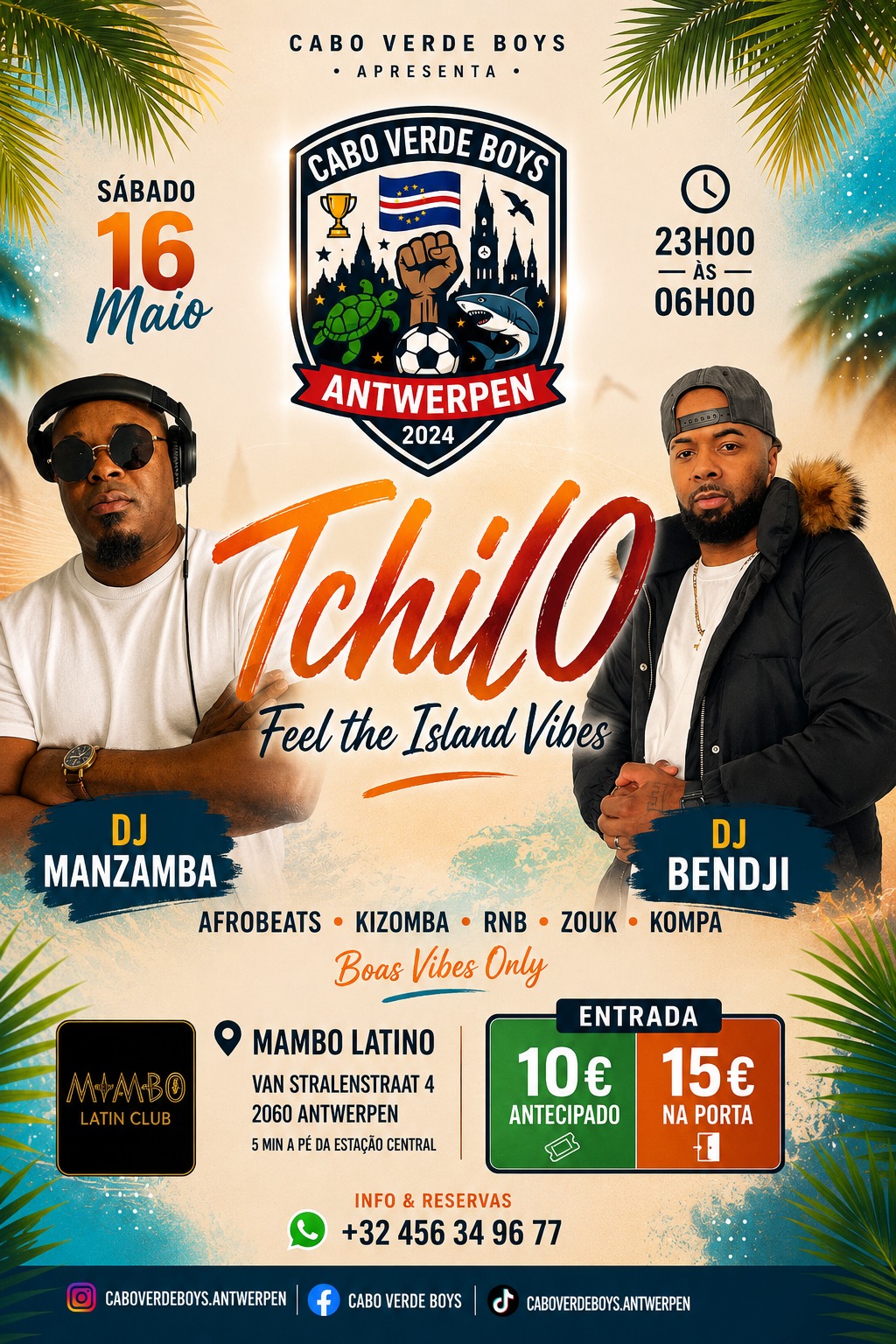 Tchilo- Feel the island Vibes -After Party Torneio