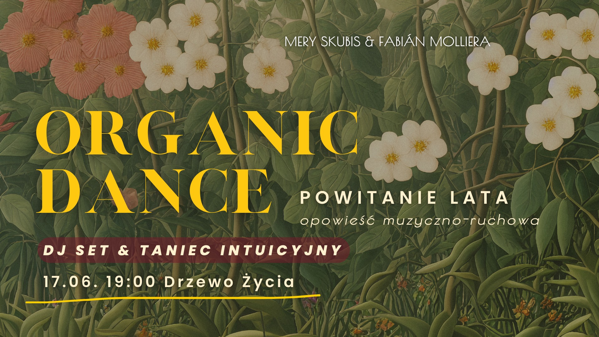 ORGANIC DANCE · powitanie lata · taniec intuicyjny