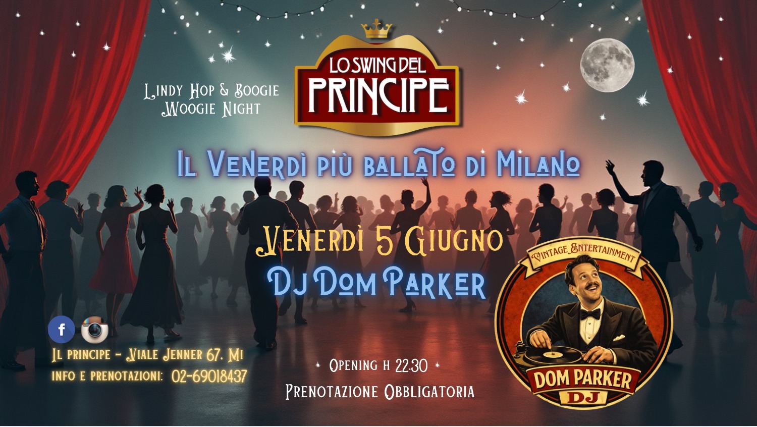 ☆ Lo Swing del Principe ☆ Lindy Hop & Boogie Woogie Night ☆ Dj Dom Parker ☆