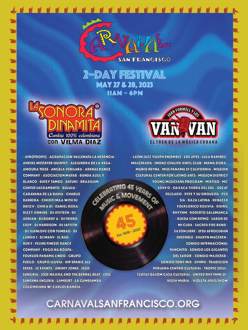 Carnaval SF Festival - La Sonora Dinamita & Los Van Van!