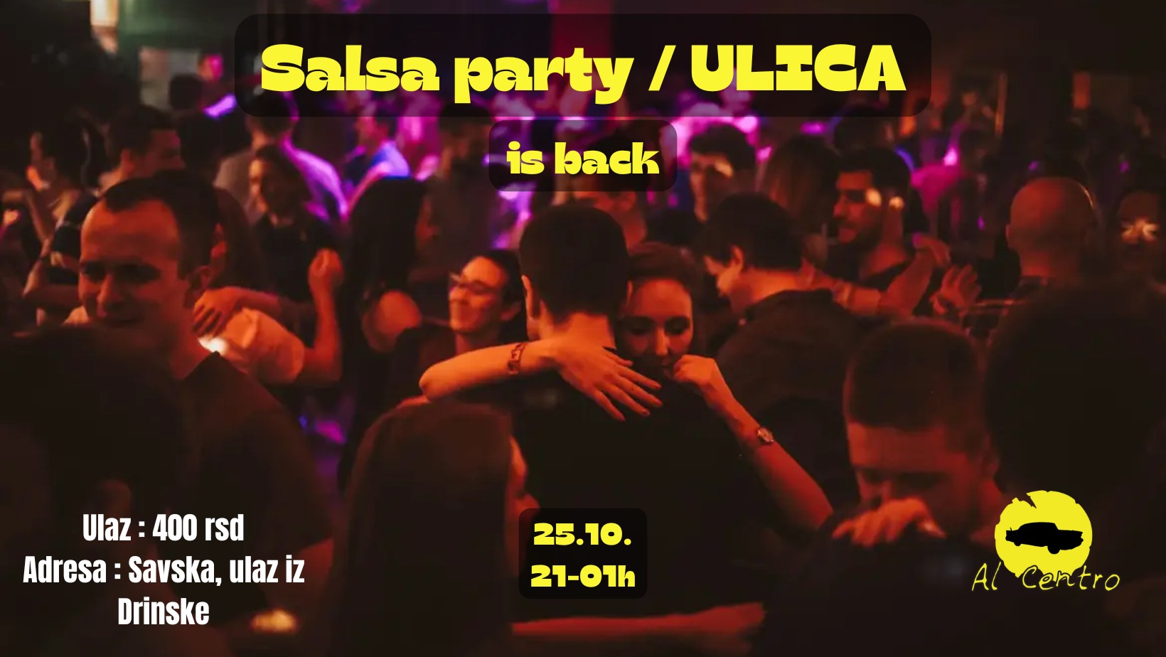 Salsa Saturdays 25. oktobar nova Ulica