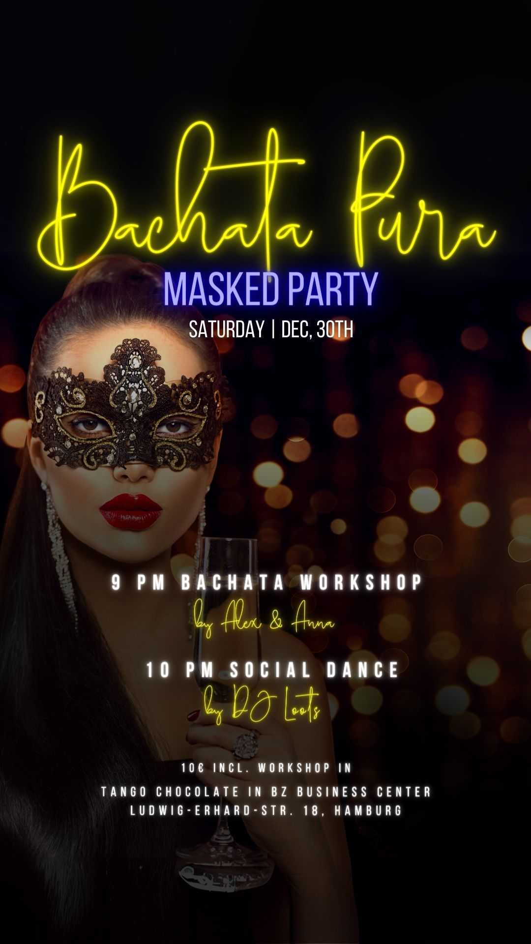 Bachata Pura ๐น Masked Edition ๐ญ Last time in 2023 ๐๐บ