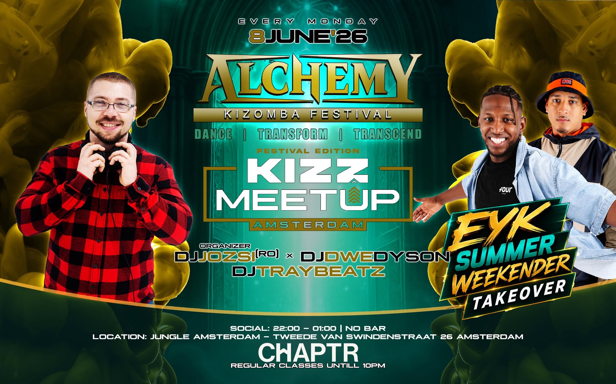 KIZZ MeetUp ‘Festival Edition': Alchemy Kizomba Festival x EYK Takeova🔥 Jozsi🇷🇴 Dwé Traybeatz
