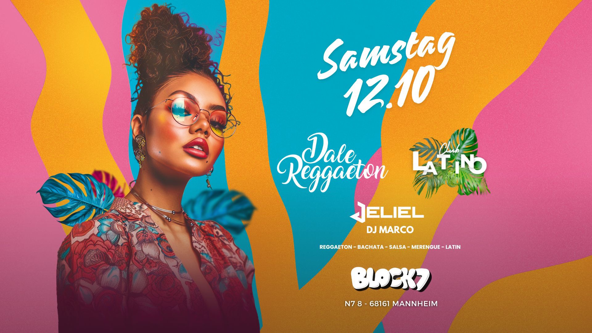 Dale Reggaeton x Club Latino Sa 12.10 @Block7 Mannheim