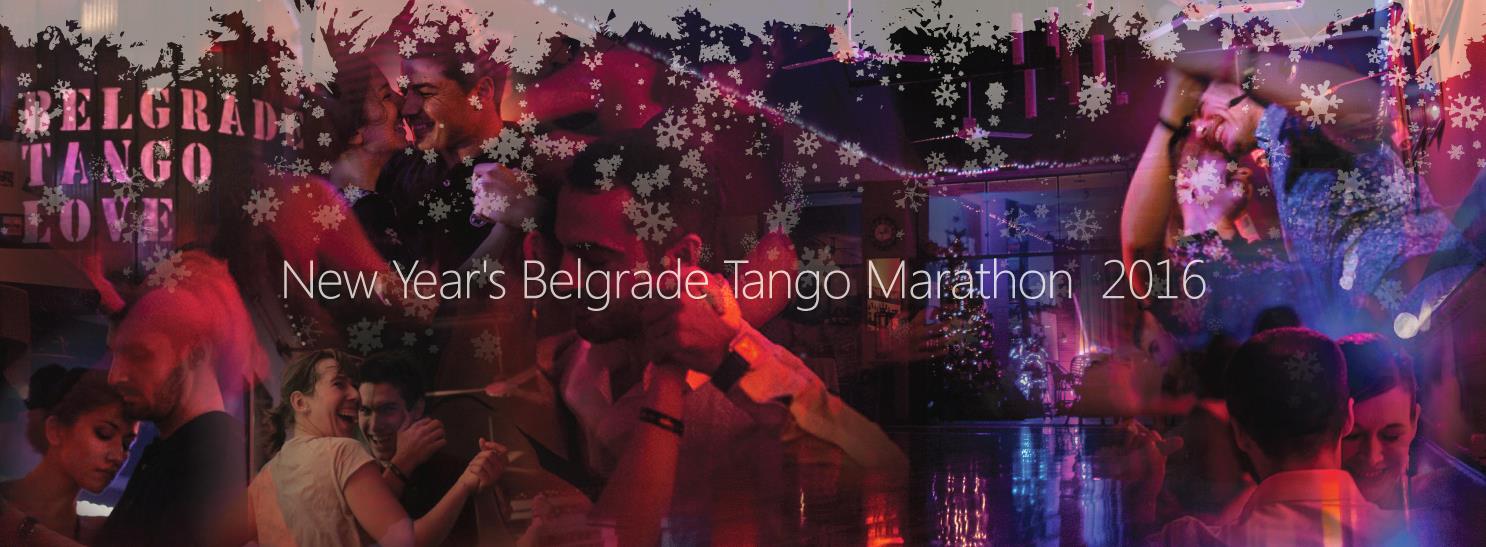 REGISTRATION FOR THE NEW YEAR'S BELGRADE TANGO MARATHON 2015 16 (Ongoing)