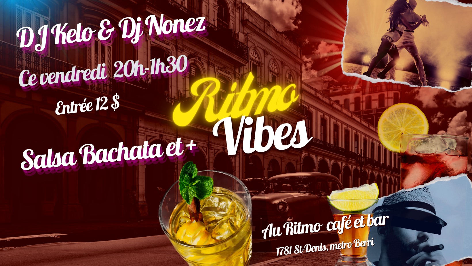 Ritmo Vibes avec DJ Kelo et DJ Nonez - Salsa Bachata et plus !