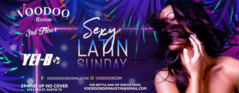 Latin Sunday at Voodoo Room