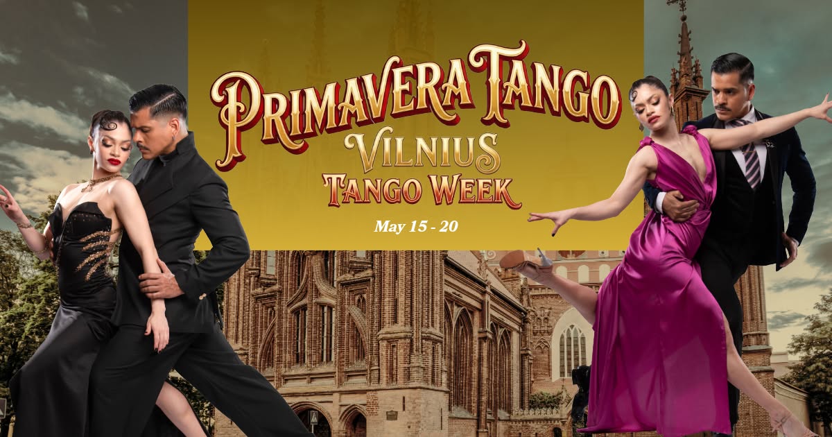 Vilnius Tango week with Daniela & Lucas Primavera Tango