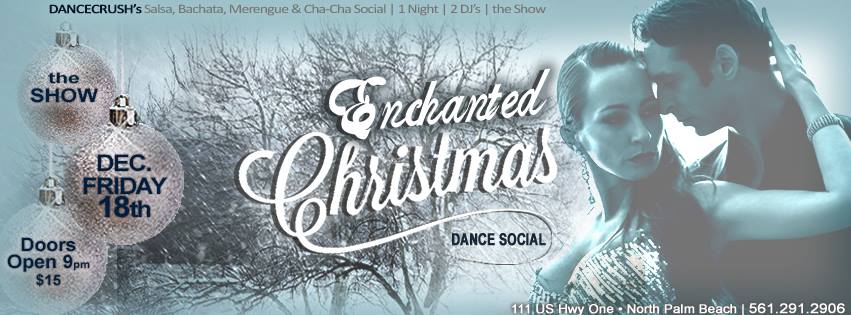 "ENCHANTED CHRISTMAS SOCIAL", Unforgettable Night!