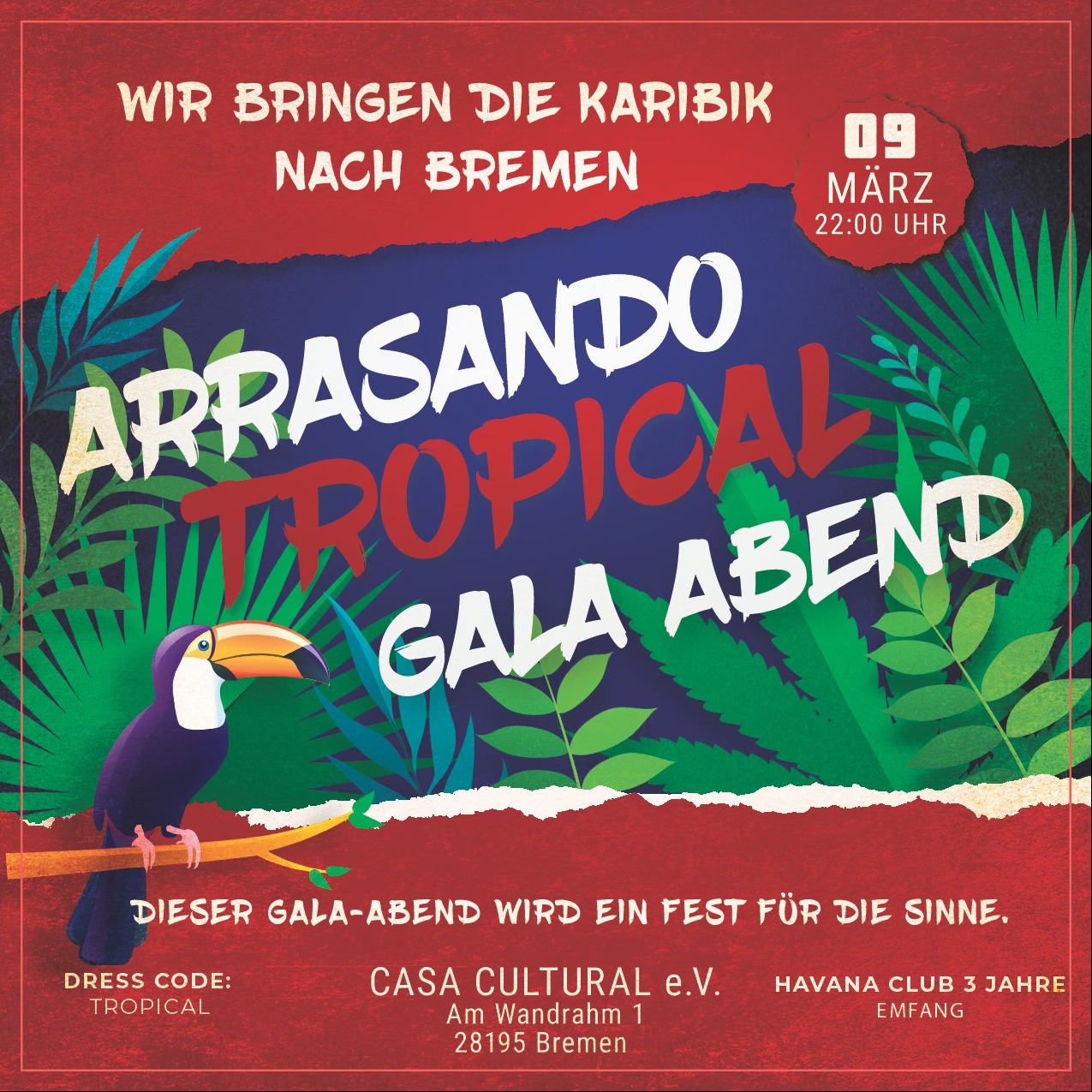 ★★Arrasando Tropical Gala Abend★★