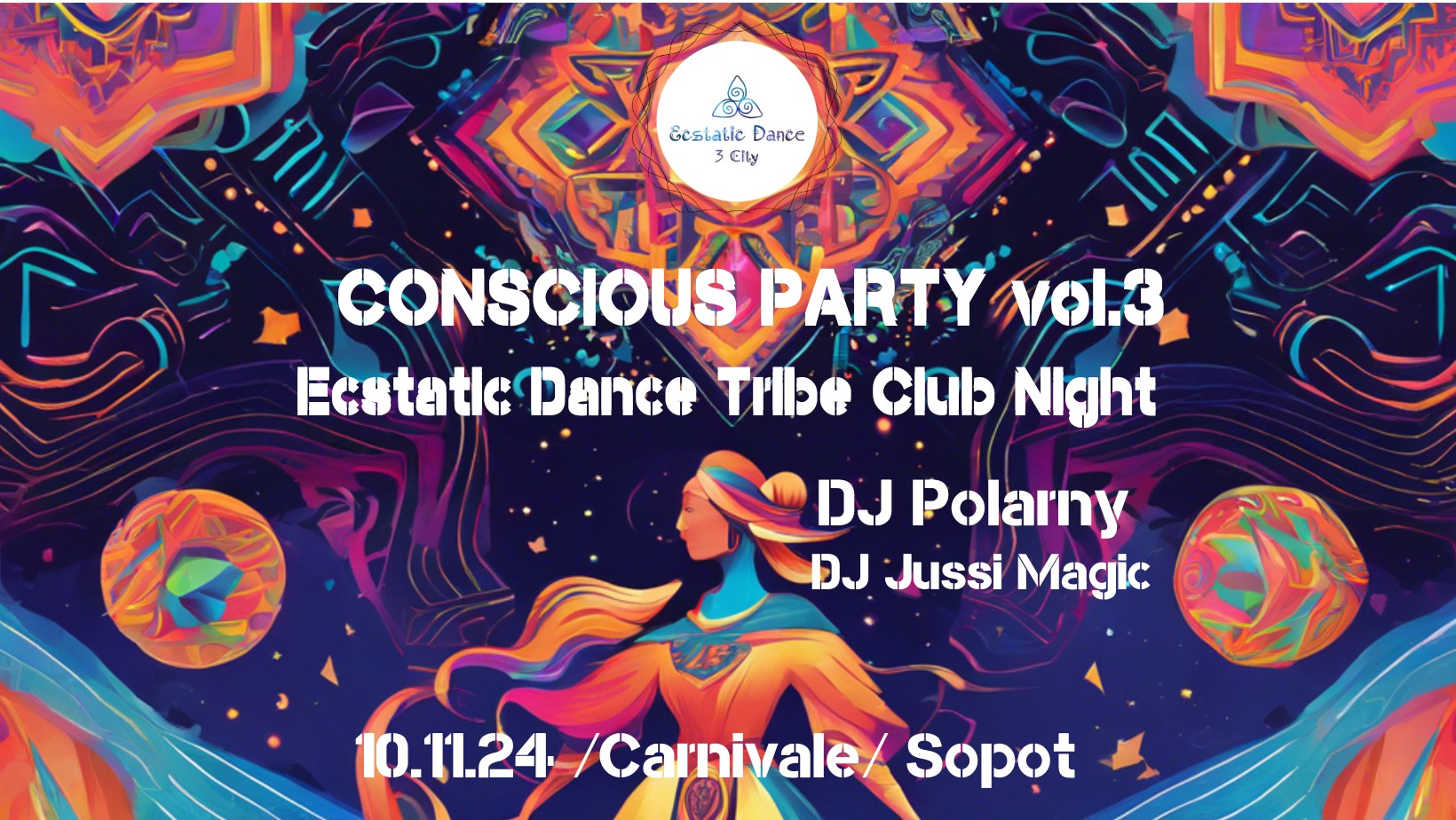 CONSCIOUS PARTY :: Ecstatic Dance Tribe Club Night :: DJ POLARNY