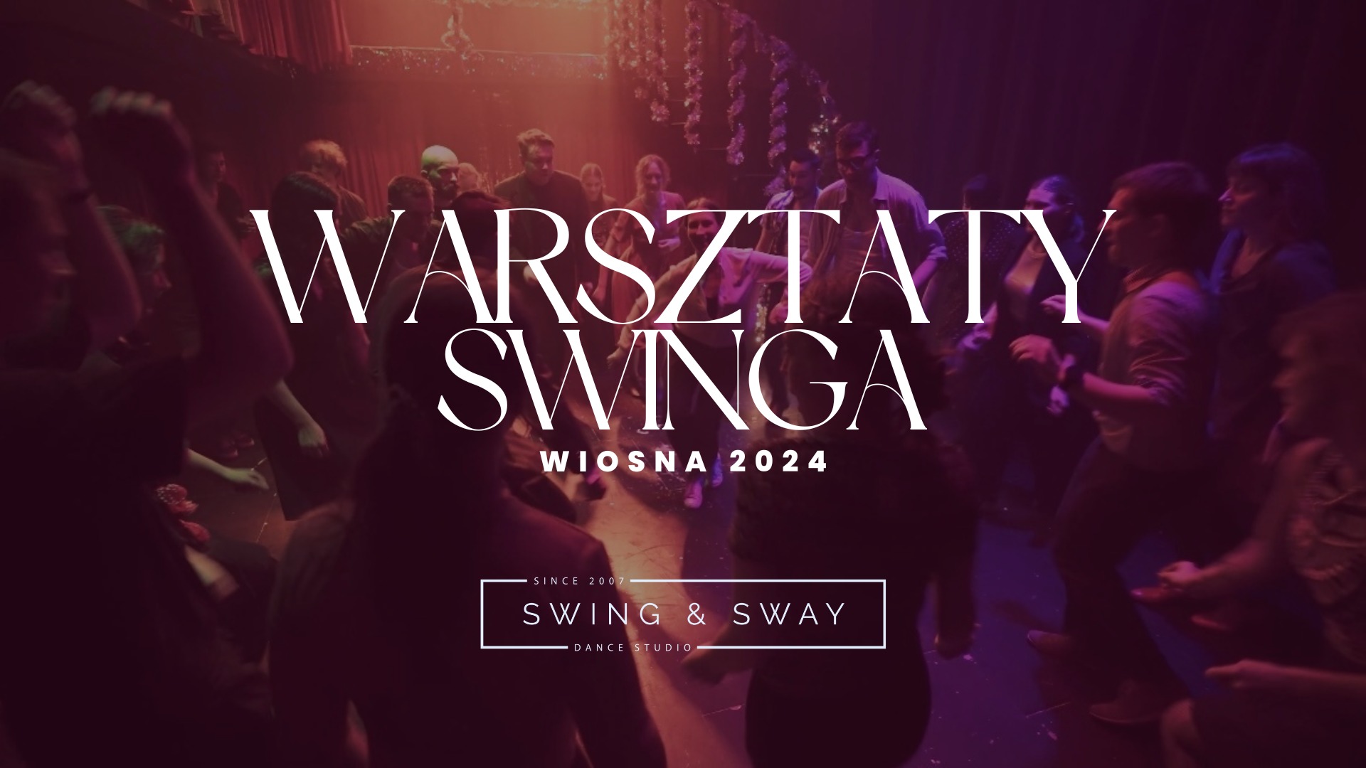 📣 Warsztaty Swinga🕴🏼💃🏼 Wiosna 2024 ☀️