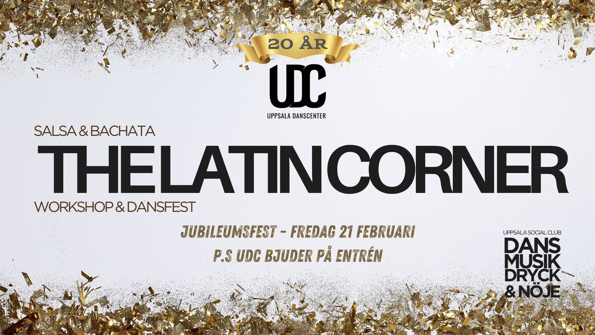 The Latin Corner in Uppsala - Jubileumsfest x fri entré! Fredag 21 februari