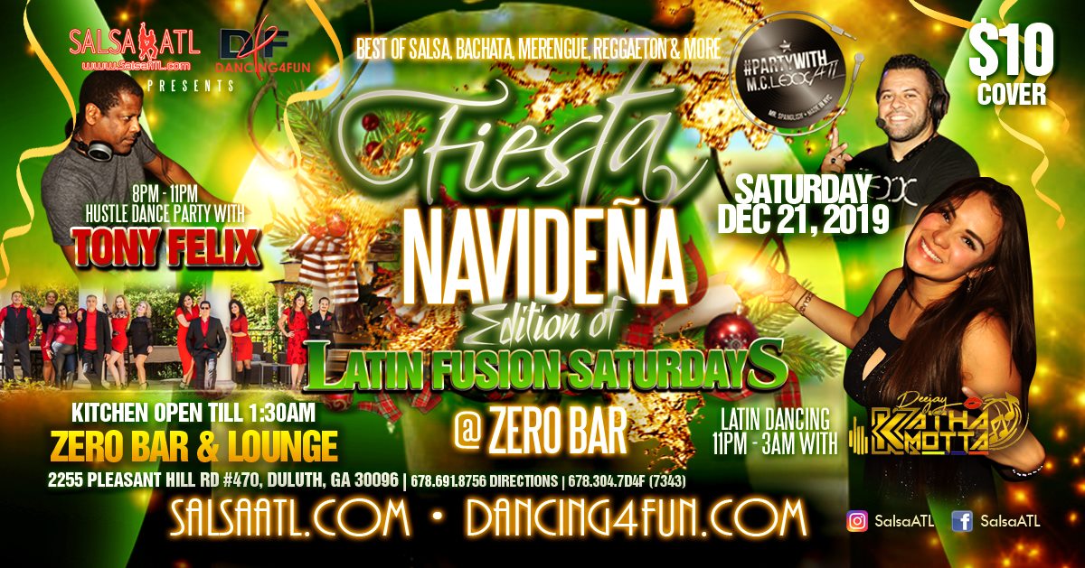 Fiesta Navideña Latin Fusion Saturdays - early Hustle party